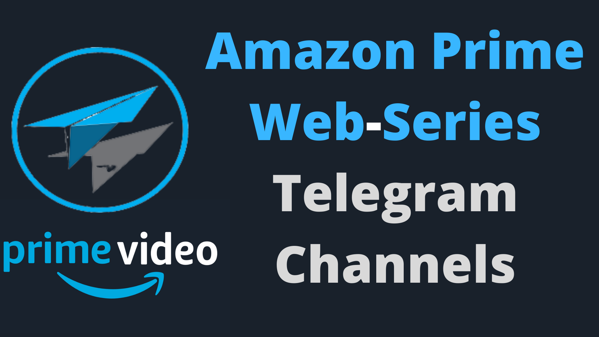 Amazon Prime Web Series Telegram Channel