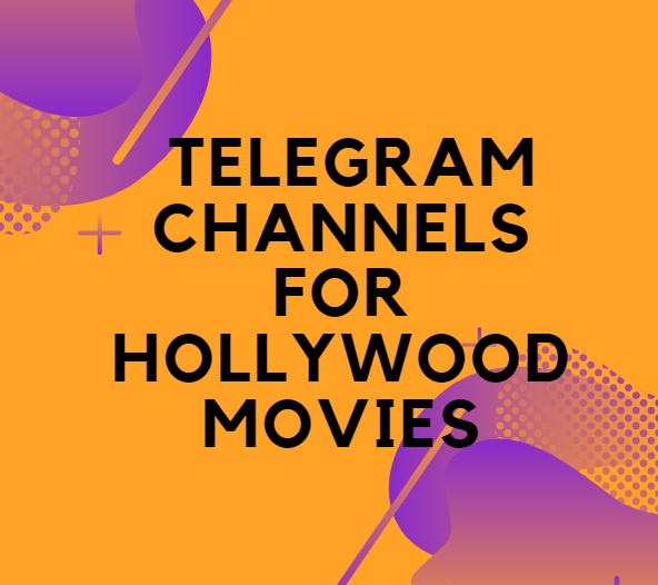 Best-Telegram-Channels-For-Hollywood-Movies