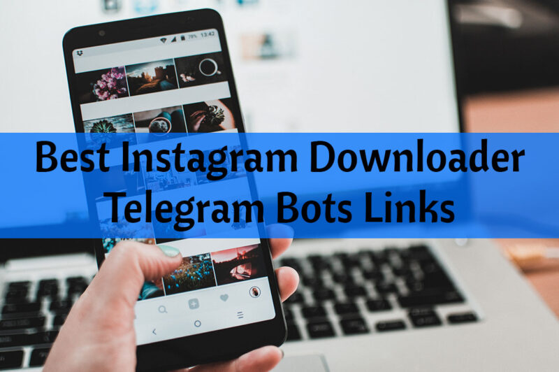 best instagram downloader telegram bots links