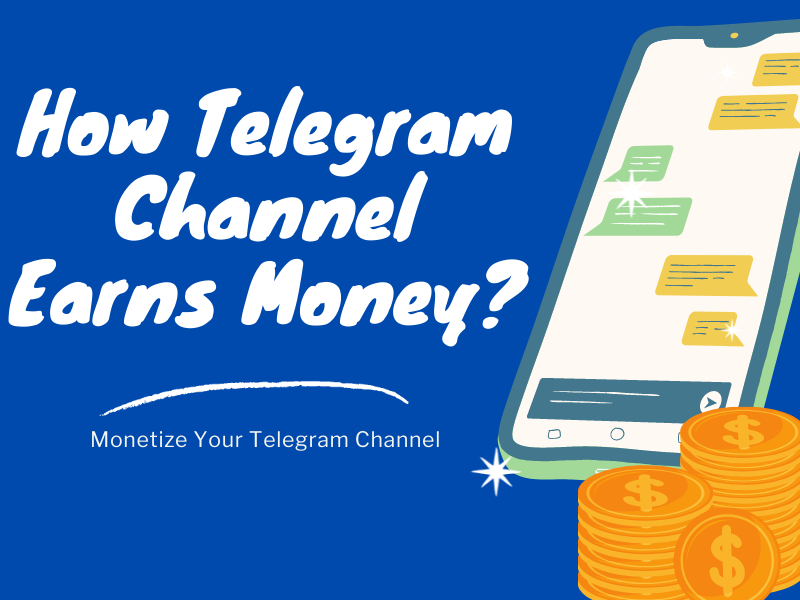 how-telegram-channel-earns-money